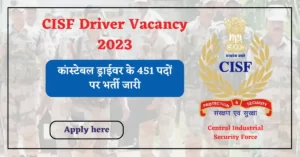 CISF Driver Vacancy 2023