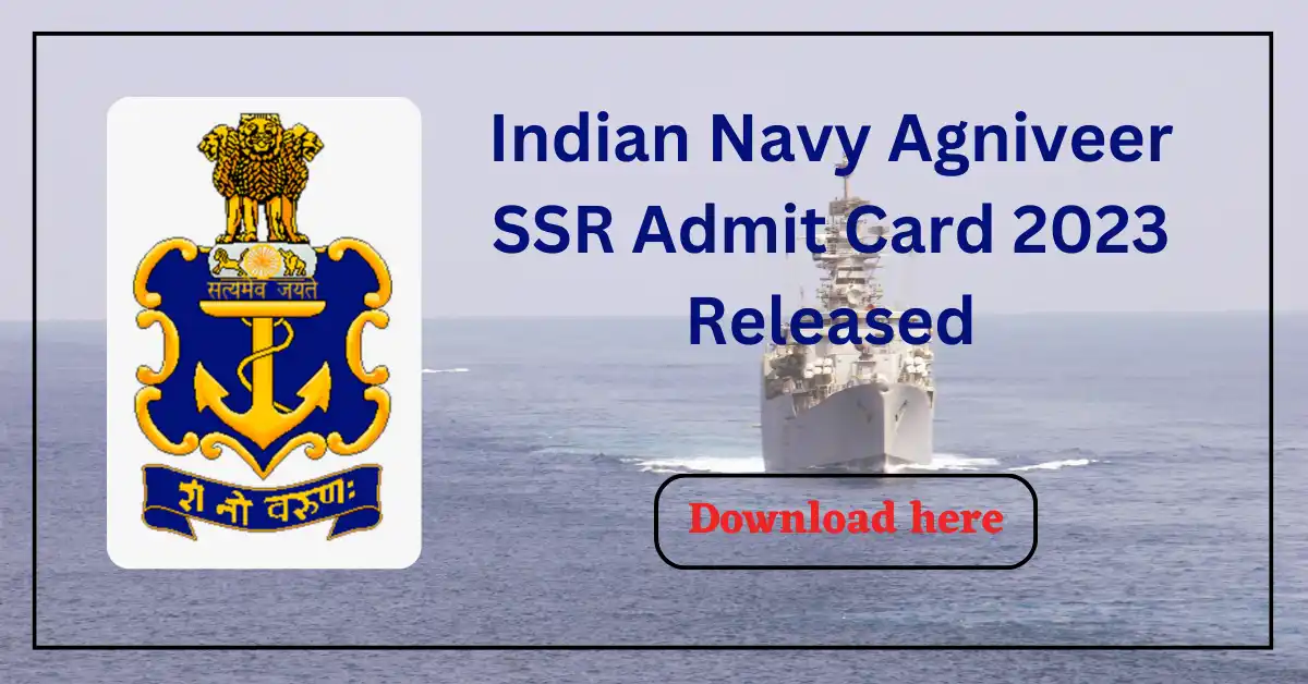Indian Navy Agniveer SSR Admit Card 2023