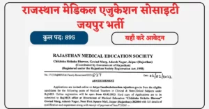 Rajasthan Medical Education Society Recruitment 2023